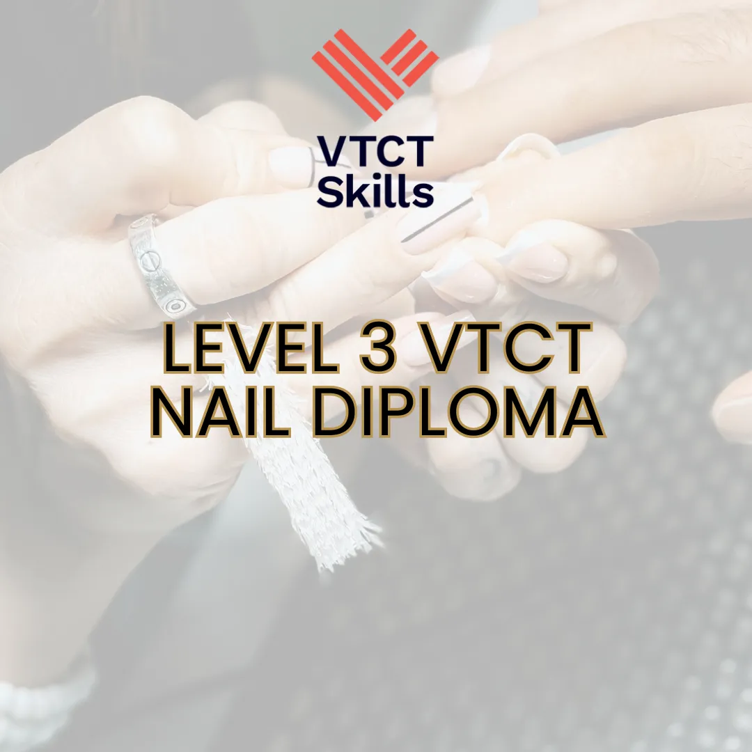 VTCT Level 3 Diploma in Nail Technology