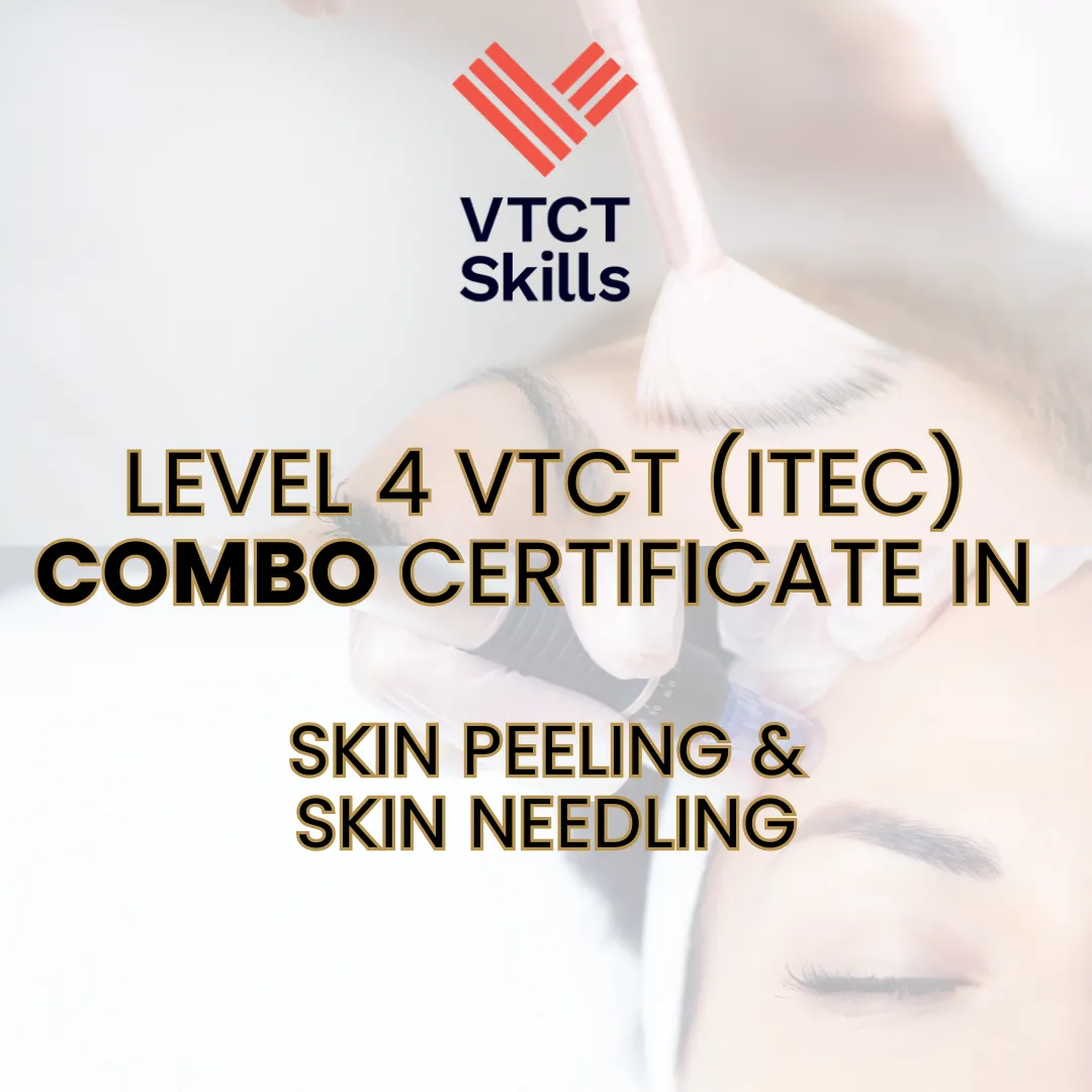VTCT (ITEC) Level 4 COMBO Certificate in Skin Needling and Skin Peeling
