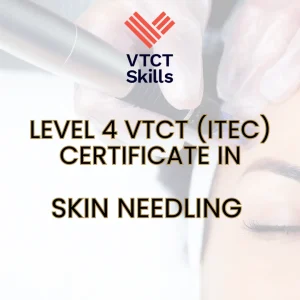VTCT (ITEC) Level 4 Certificate in Skin Needling